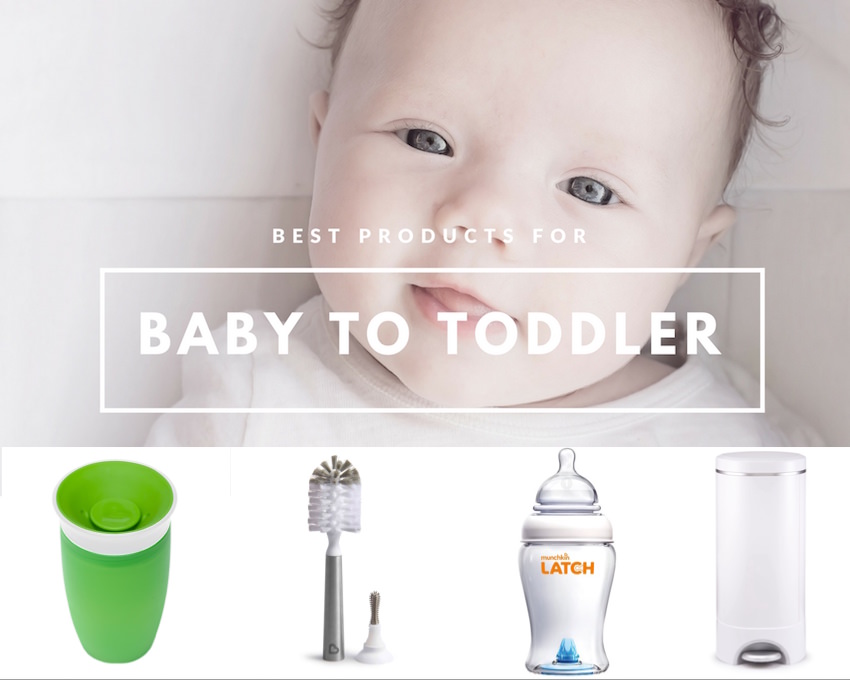 Best Baby to Toddler Products