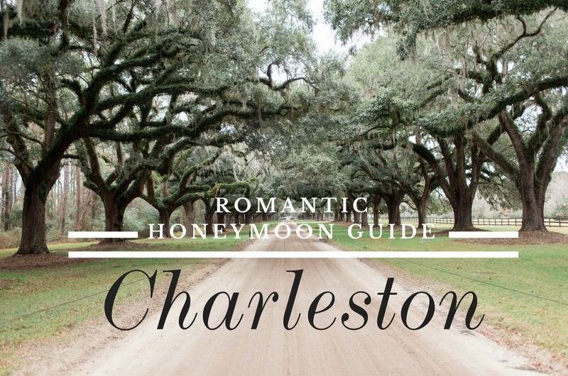 Image for A Romantic Honeymoon Guide to Charleston