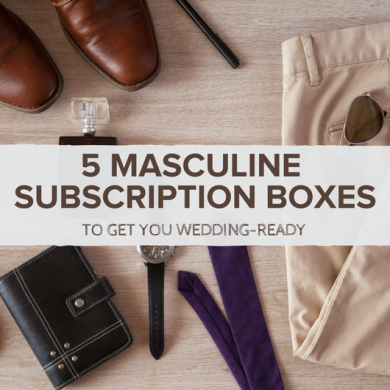 Masculine Subscription Boxes