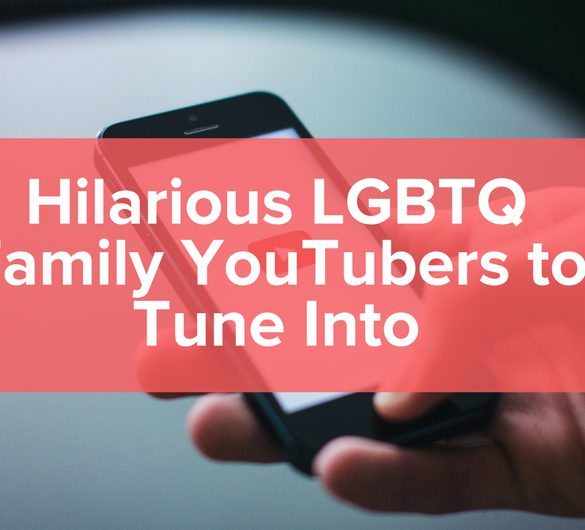 LGBT Family YouTube