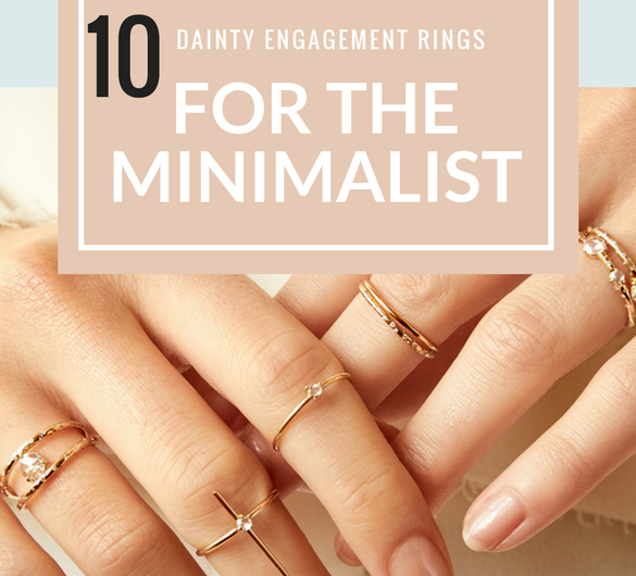 Dainty Engagement Rings