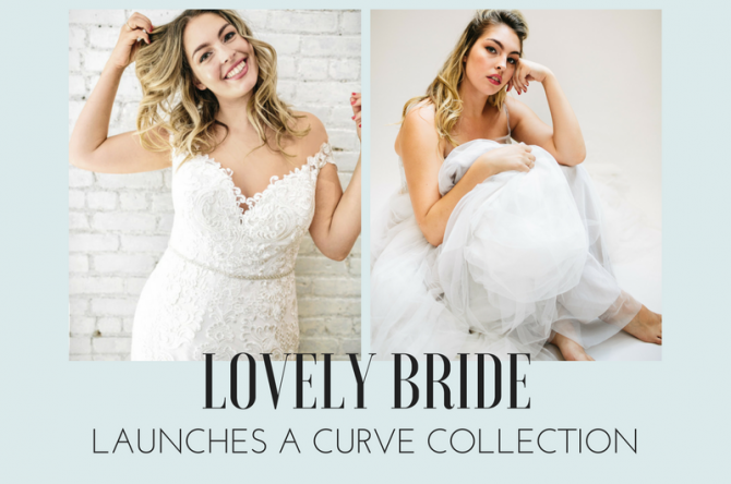 Lovely Bride Curve Collection