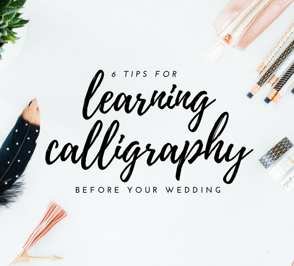 learning calligraphy for your wedding