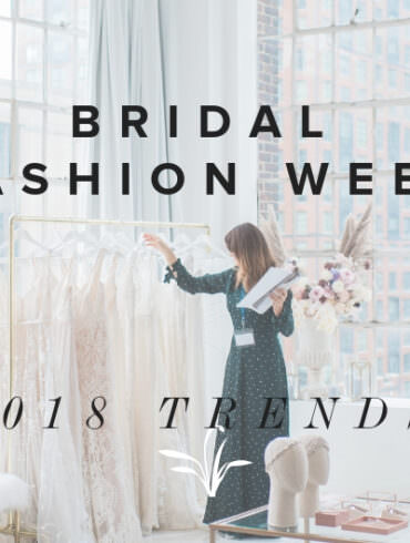 Bridal Fashion Week 2018 Trends