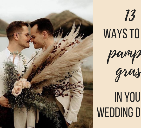 pampas grass wedding ideas