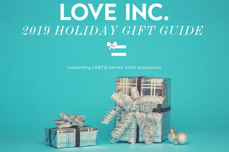 2019 LGBT Holiday Gift Guide