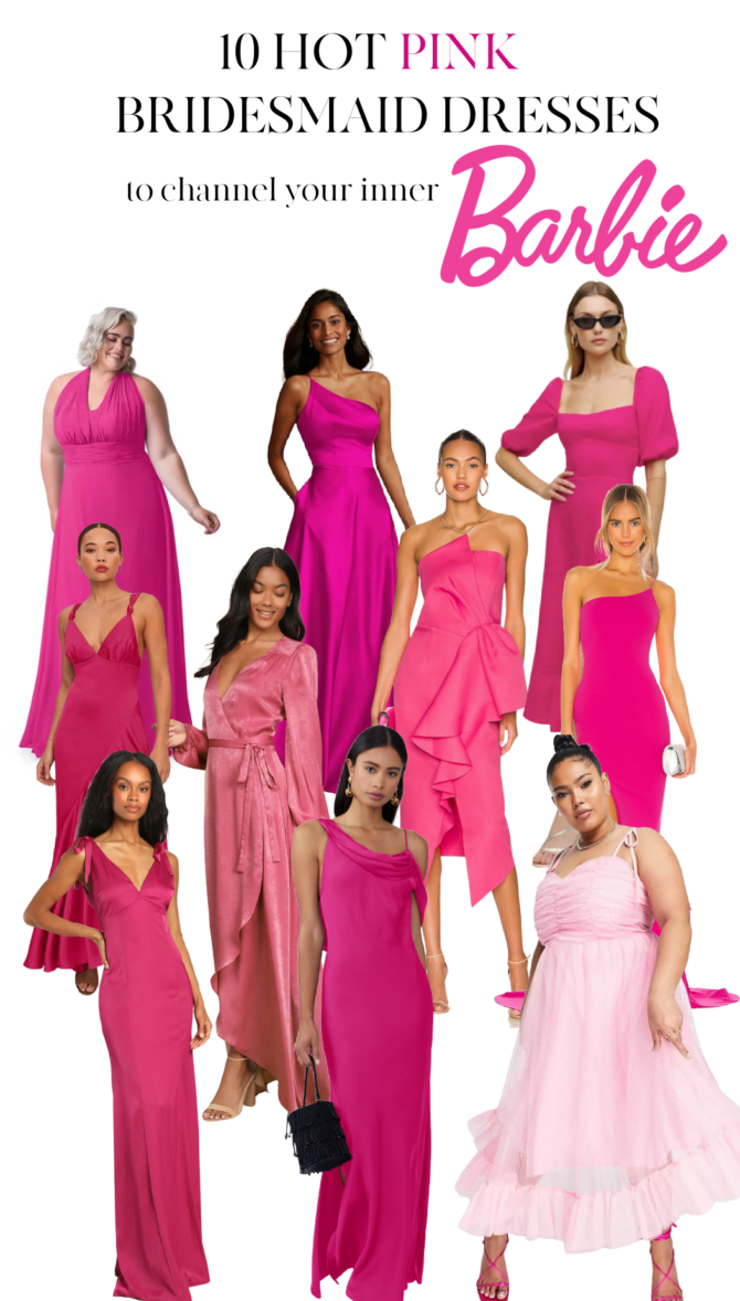 10 Hot Pink Wedding Party Dresses To Channel Your Inner Barbie